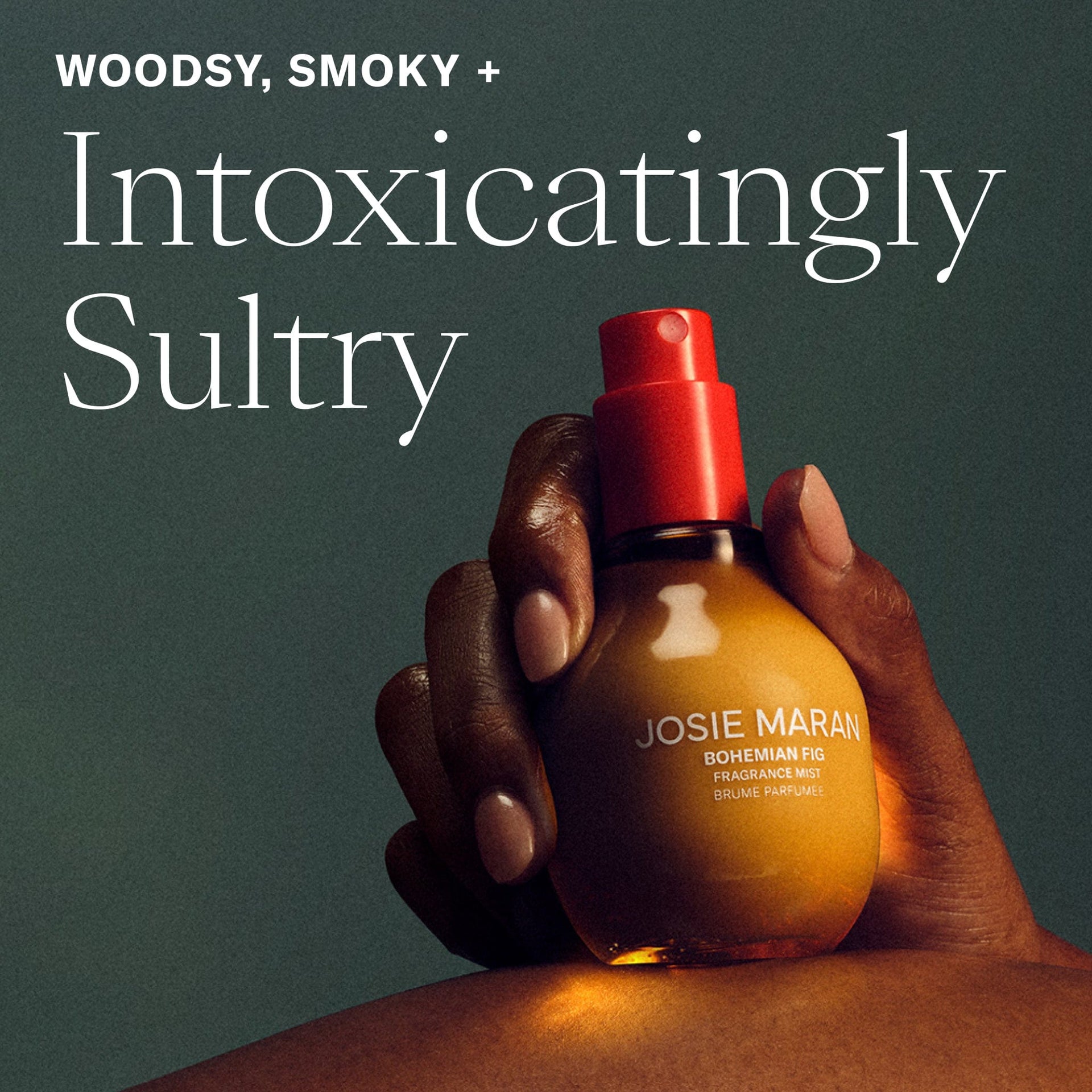 Woodsy, Smoky + Intoxicatingly Sultry