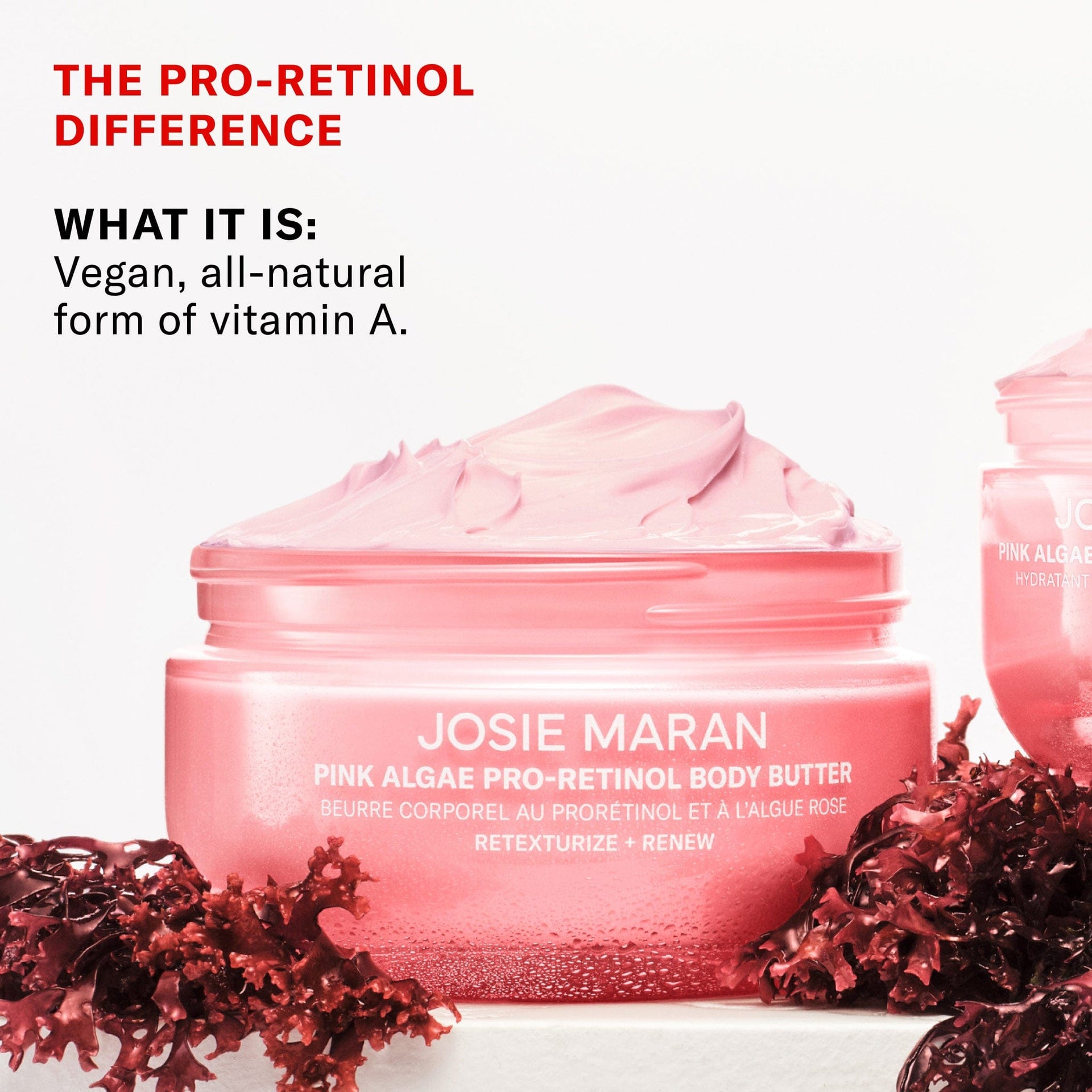 The Pro-Retinol is Vegan, all natural form of vitamin A