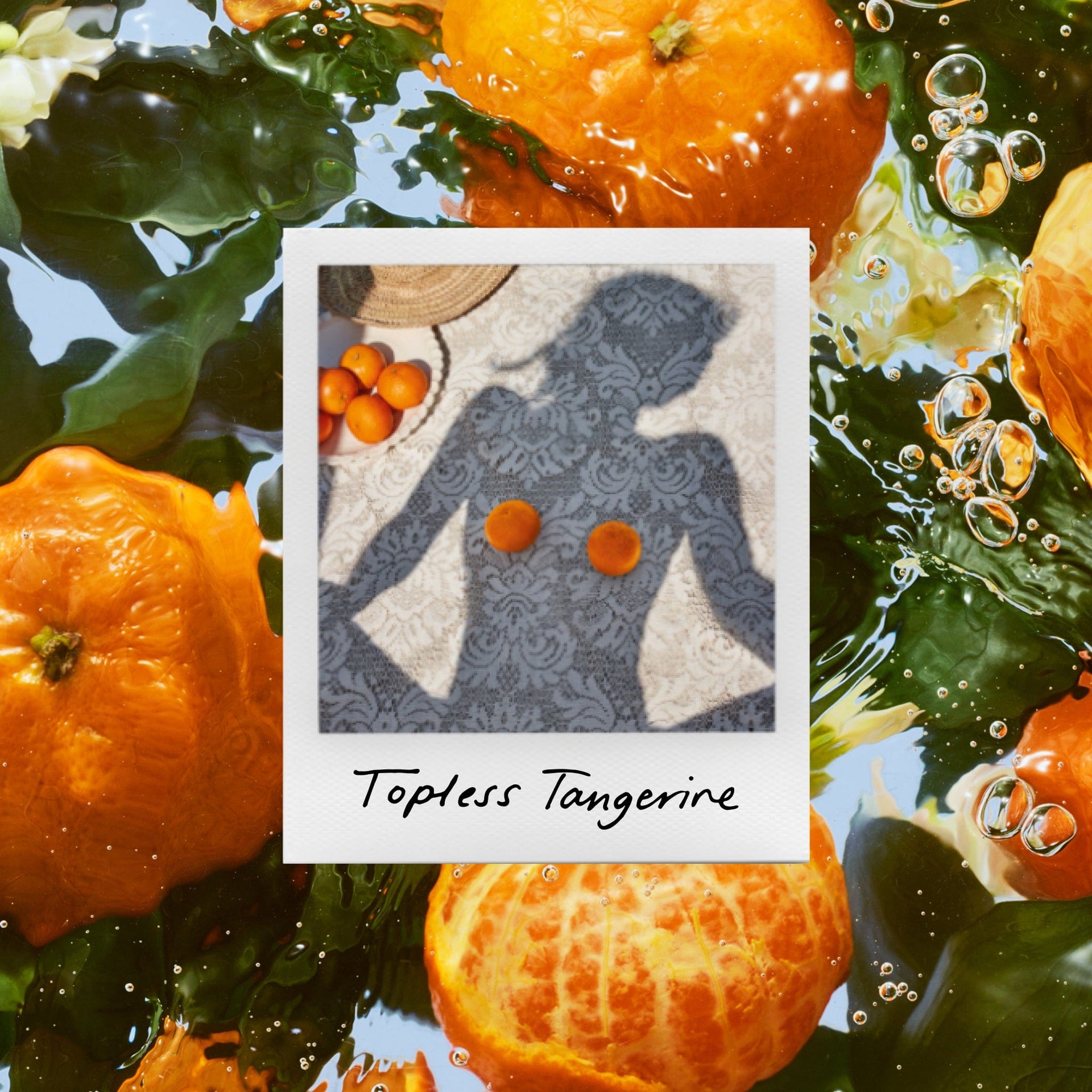 Topless Tangerine