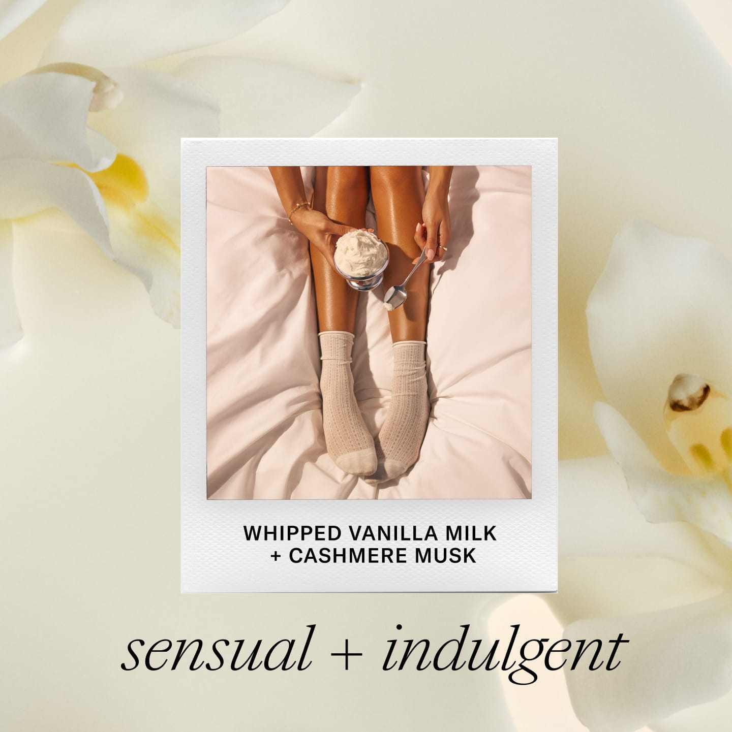 Whipped Vanilla Milk + Cashmere Musk. Sensual + indulgent